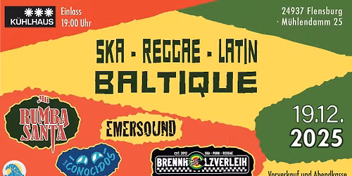 SKA REGGAE LATIN BALTIQUE FEAT. EMERSOUND I RUMBA SANTA I LOS CONOCIDOS I BRENNHOLZVERLEIH