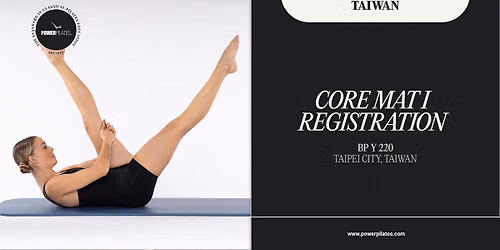 PILATES CERTIFICATION COURSE: Core Mat I in Taipei City, Taiwan