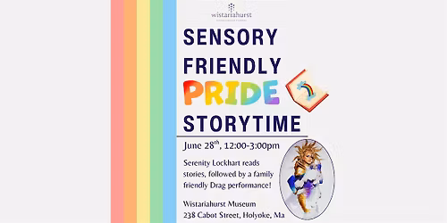 Sensory Friendly Pride Storytime at Wistariahurst Museum
