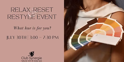 Relax, Reset & Restyle Event