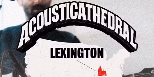 CITIZENS ACOUSTICATHEDRAL SHOW