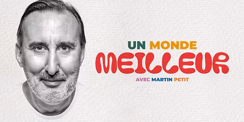 Martin Petit \u00e0 Laval | Salle Andr\u00e9-Mathieu