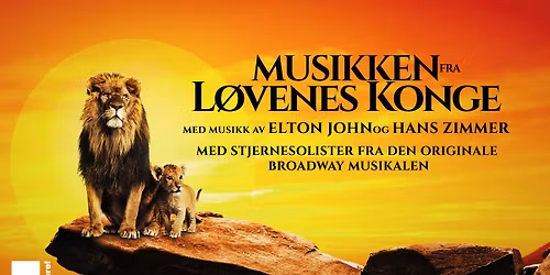 The Lion King - Live in Concert AVLYST!