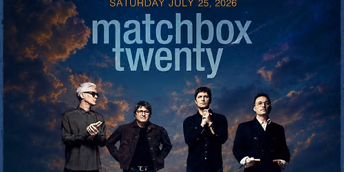 2026 Churchill Park Music Festival - Matchbox Twenty at Churchill Park