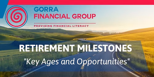 Retirement Milestones: Retirement Strategies Workshop