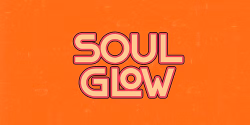 SOUL GLOW @ The Antelope, Surbiton