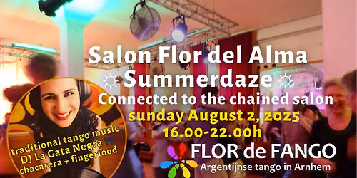 ZO 2 AUG - Flor del Alma - DJ KaraKedi | soup and fingerfood included