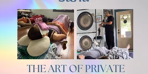 The Art of Private Sound Medicine: Training with Michael Enderle, Master Sound Maker 