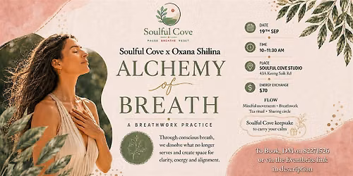 Alchemy of Breath: A breathwork and mindful movement journey