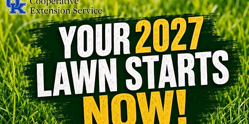 Your 2027 Lawn Starts NOW!