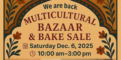 Multicultural Bazaar and bake sale