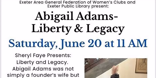 Abigail Adams: Liberty and Legacy
