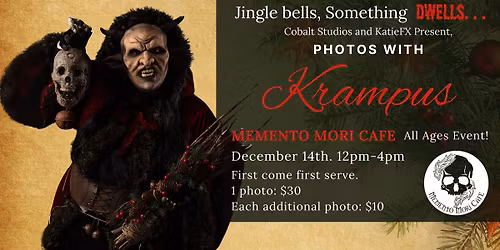 Krampus Photos at Memento Mori Cafe! (All Ages)