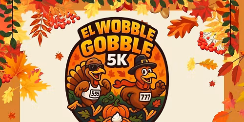 2nd Annual Gobble Wobble 5K 
