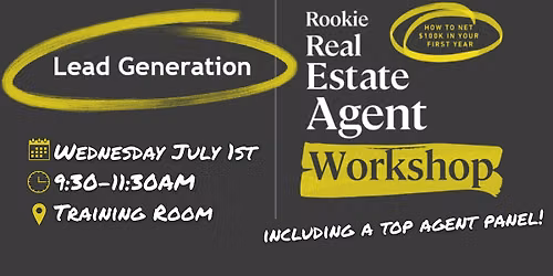 Lead Generation Workshop: Path to Your First $100k in Real Estate