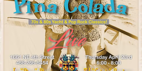 Pi\u00f1a Colada returns to Midtown Yacht Club!