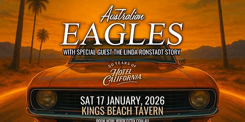 Australian Eagles Show - 50 Years of Hotel California - Kings Beach Tavern