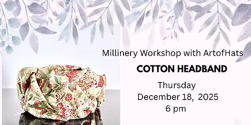 Cotton Headband Workshop