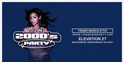 It's A 2000s Party by Slacker University at Elevation 27 (Ages 18 & Up)