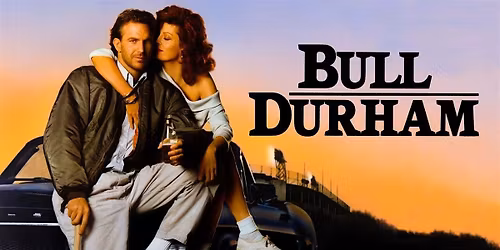 Film Works Alfresco: Bull Durham