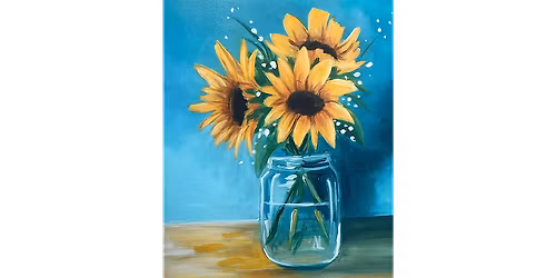 Sunflowers in a Glass - Paint and Sip in Chicago | Classpop!\u2122