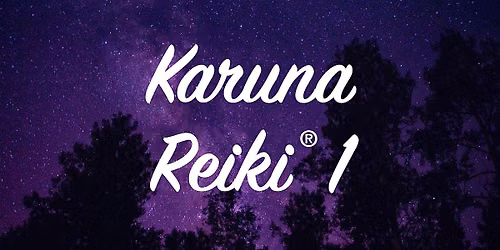 Karuna Reiki\u00ae 1 Certification