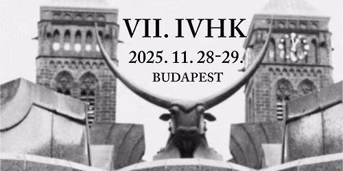 VII. Interdiszciplin\u00e1ris Vall\u00e1studom\u00e1nyi Hallgat\u00f3i Konferencia