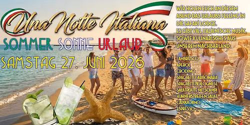 Una Notte Italiana - Sommer Sonne Urlaub