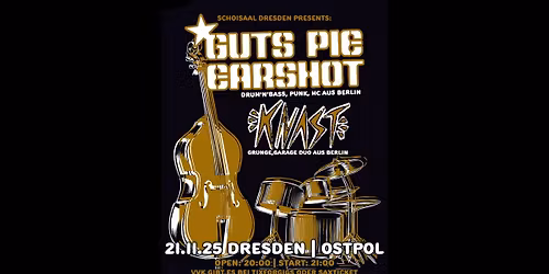 Guts Pie Earshot + Special Guest: Knast