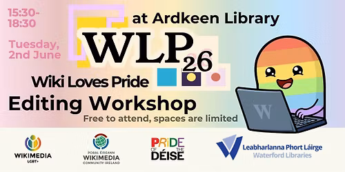 Wiki Loves Pride 2026: Editing Workshop | Waterford