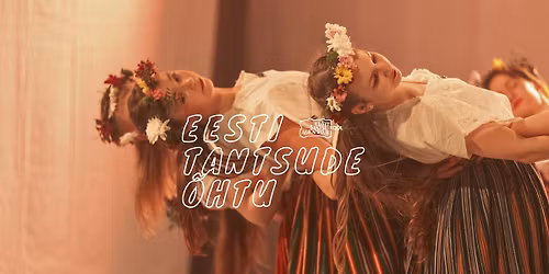 EESTI TANTSUDE \u00d5HTU