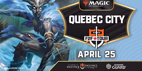 F2F Tour Quebec City 2026