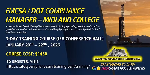 FMCSA \/ DOT COMPLIANCE MANAGER TRAINING (3-DAY) - MIDLAND, TX