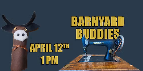 Barnyard Buddies -Sewing Program