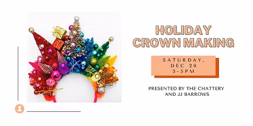 Holiday Crown Making
