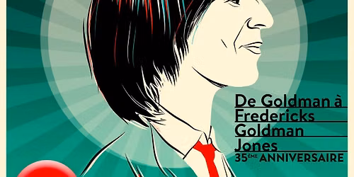Goldmen - Concert 100% Goldman