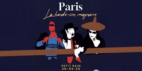 La bande-son imaginaire (Paris 2026)