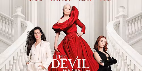 Devil Wears Prada 2 - Matinee Movie \ud83c\udf7f \ud83c\udfa5 