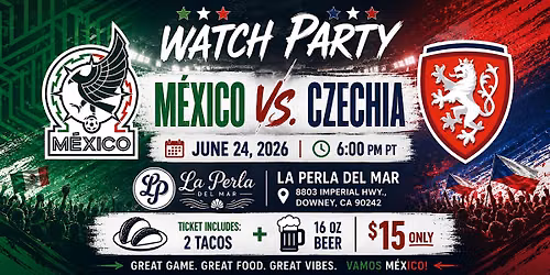 Mexico vs Czechia Watch Party