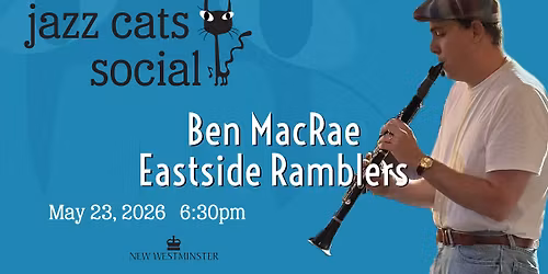 Jazz Cats Social - Ben MacRae Eastside Ramblers!