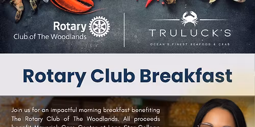 Rotary Club Breakfast at Trulucks benefitting The Lone Star Maverick Care Center 
