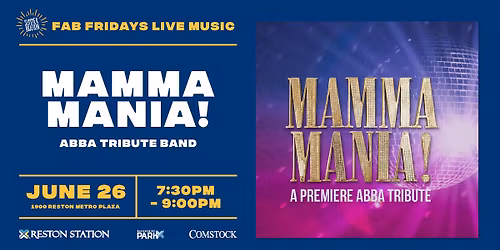 FREE CONCERT - Summerbration Presents: Mamma Mania - ABBA Tribute