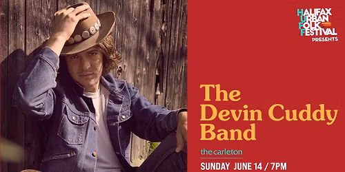 Halifax Urban Folk Festival presents The Devin Cuddy Band Live at The Carleton