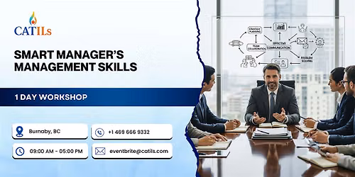 Smart Manager\u2019s Management Skills: 1 Day Workshop in Burnaby, BC
