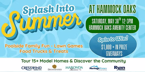 Splash Into Summer at Hammock Oaks