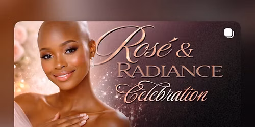 Ros\u00e9 & Radiance Gala 