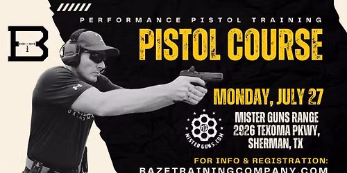 The Pistol Course by Baze Training