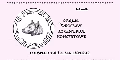 Godspeed You! Black Emperor, 08.03, Wroc\u0142aw, A2- Centrum Koncertowe
