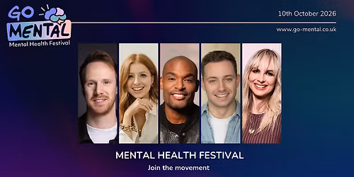 Go Mental 2026: Mental Health Festival