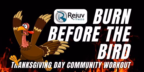 Burn Before the Bird - BASE Camp, Yoga & Community WOD